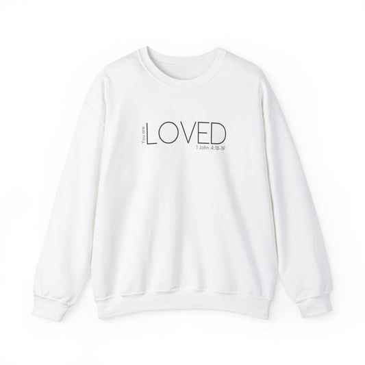 You Are Loved Shirt (1 John 4:18-19)