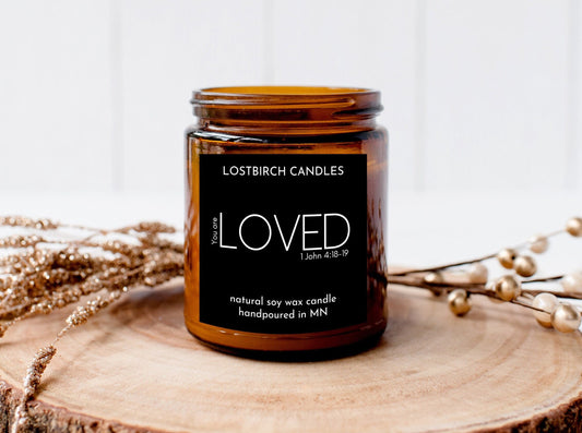 You Are Loved Candle | Pick Scent